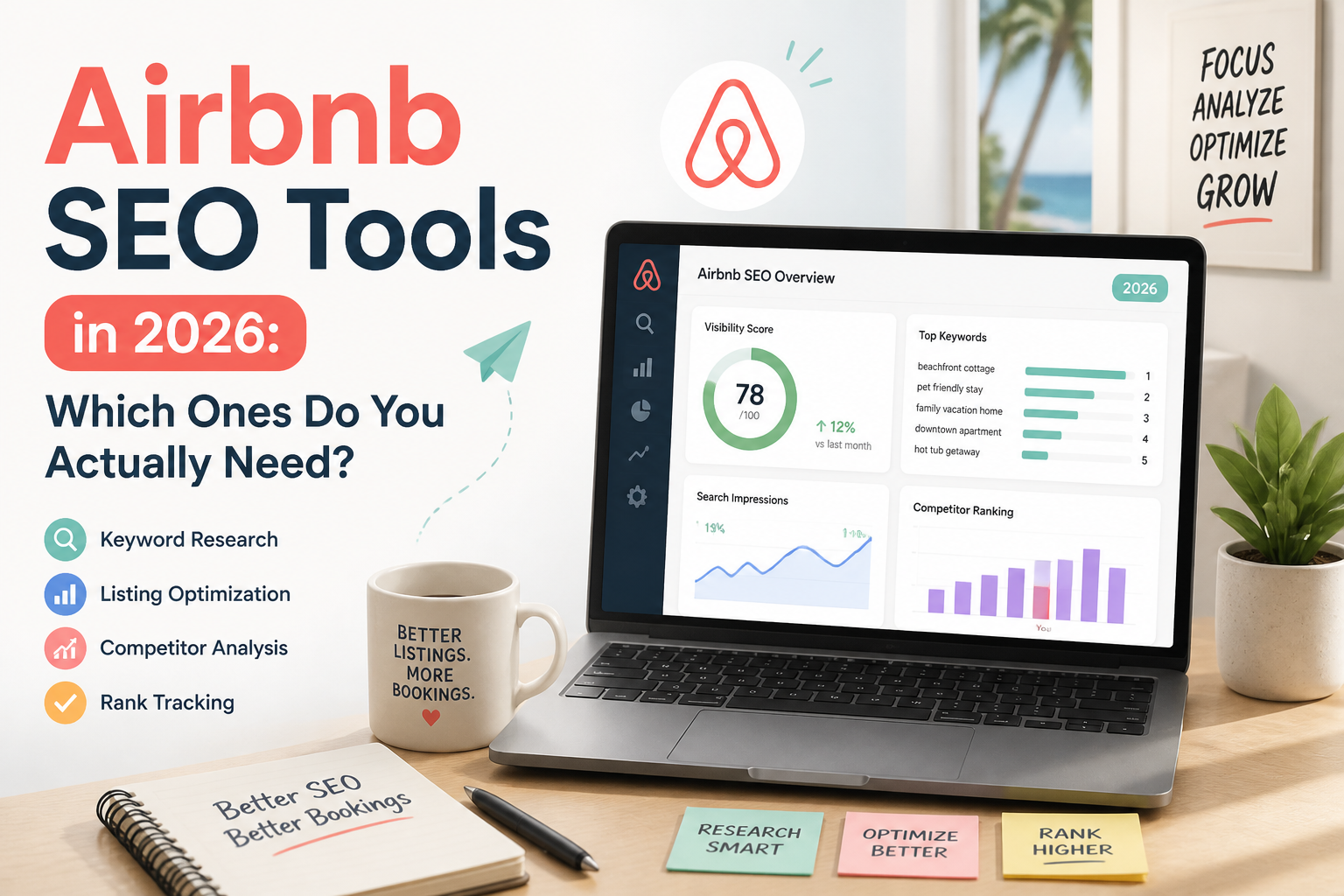 Airbnb SEO Tools in 2026: Which Ones Do You Actually Need?